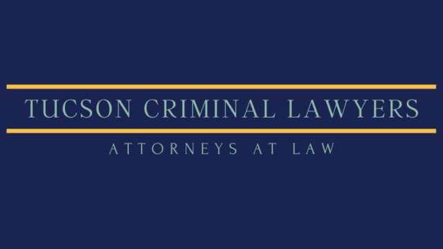 Tucson Criminal Lawyer